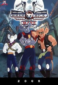 Biker Mice From Mars (2006)